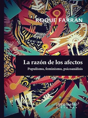 cover image of La razón de los afectos